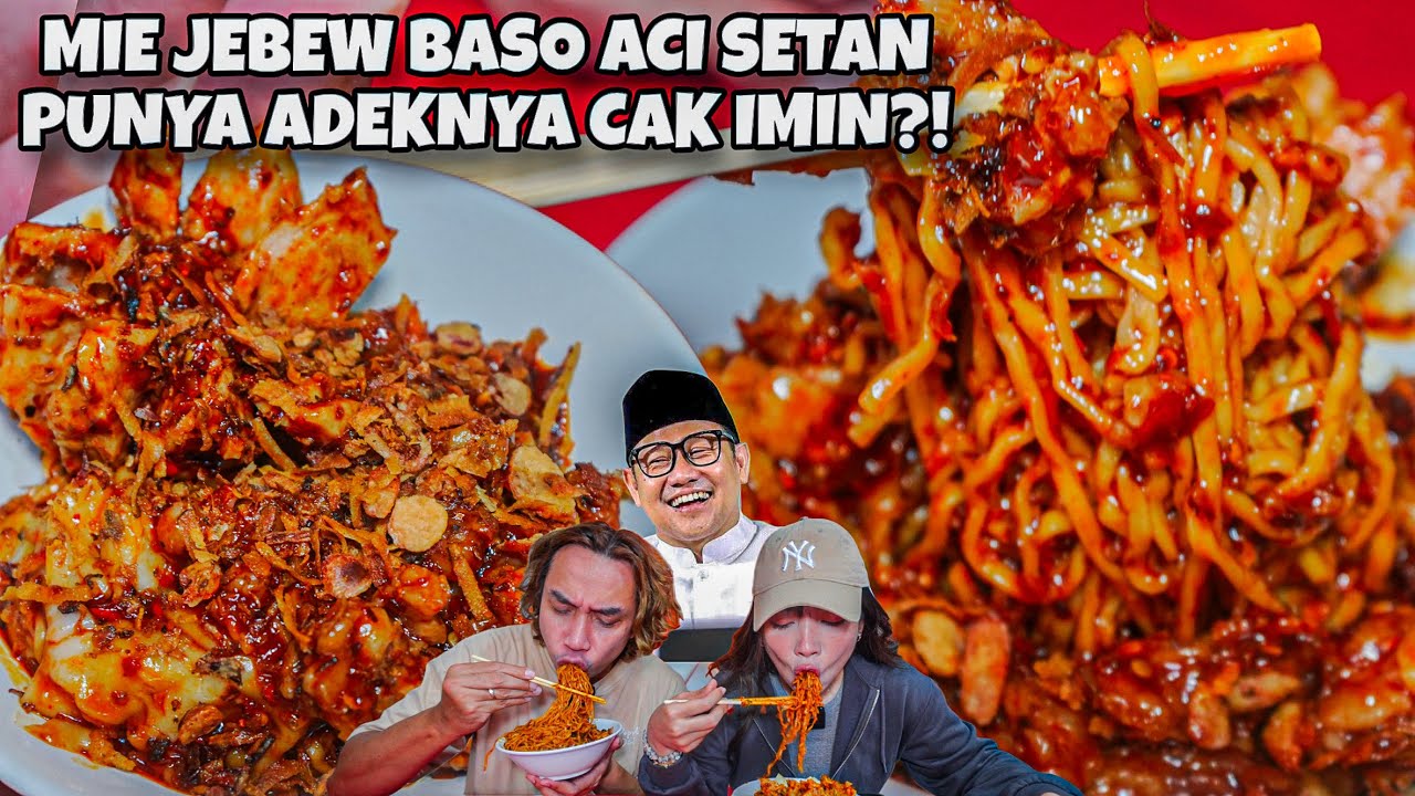 MIE JEBEW BASO ACI SETAN LEVEL EXTREME PUNYA ADIKNYA CAK IMIN