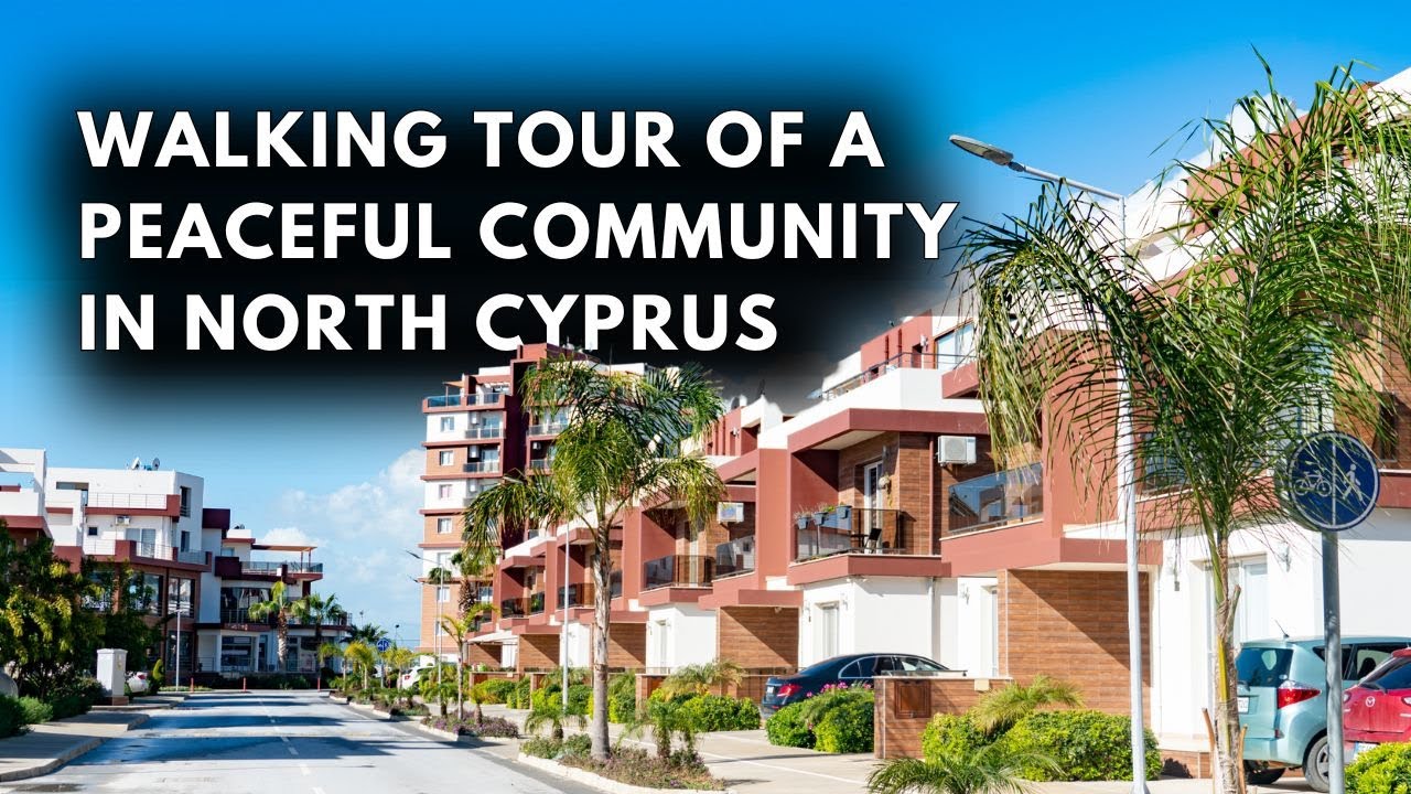 Exploring a Peaceful Community in North Cyprus, Royal Life Residence