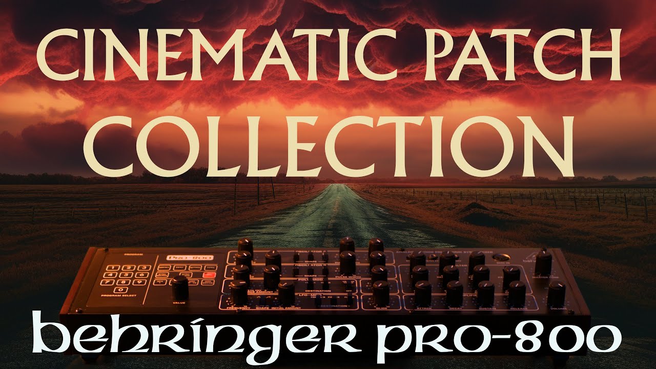 Behringer Pro-800 Cinematic Patch Collection