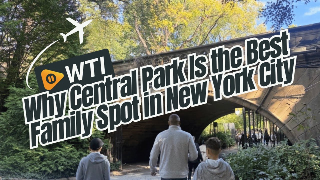Why Central Park Is the Best Family Spot in New York City