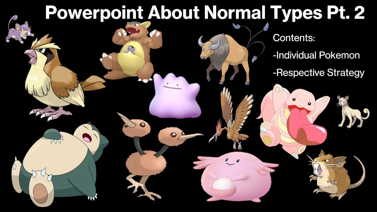 Powerpoint About Normal Types In Gen 1 (Part 2)