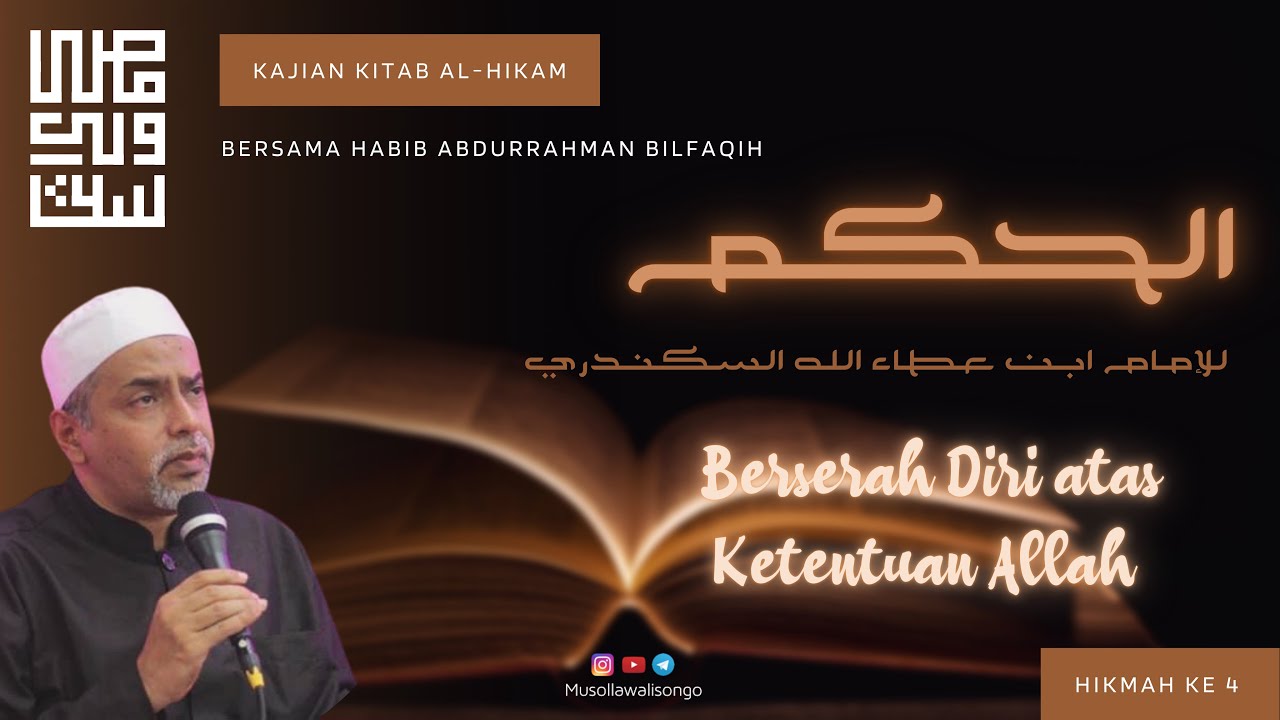 Hikmah ke 4 - Berserah Diri atas Ketentuan Allah