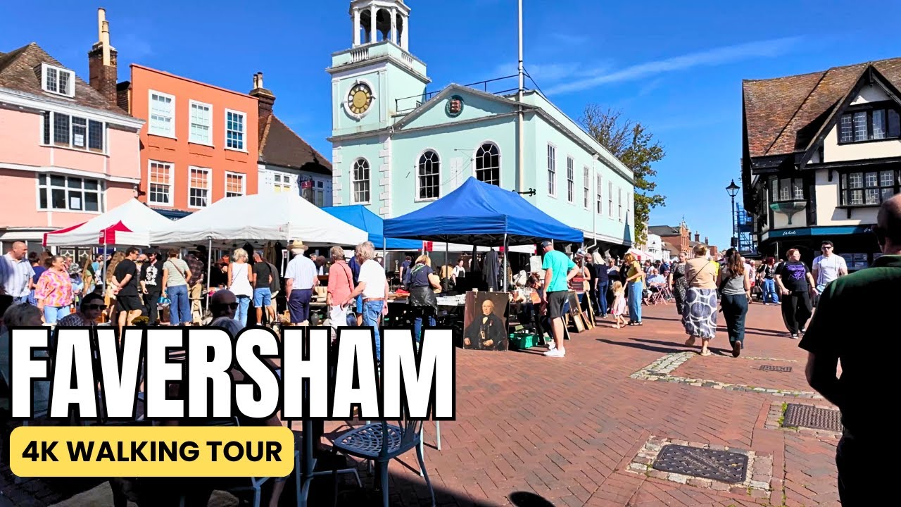 Faversham Town 4k Walk | Sunday Market Faversham Town, UK Kent Walking Tour 4K