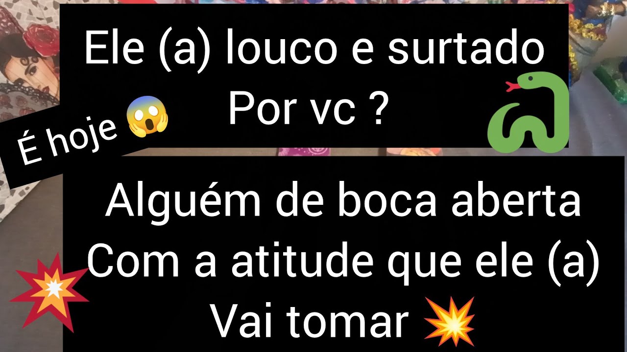 SEMANA TENSA🧨😭💥ELE(A) LOUCO E SURTADO POR VC HOJE😱ALGUÉM DE BOCA ABERTA COM A ATITUDE QUE VAI TOMAR