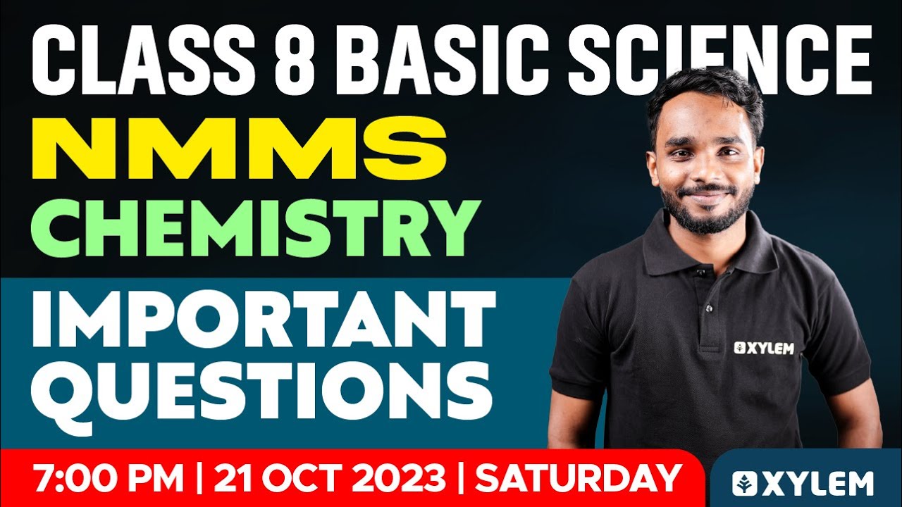Class 8 NMMS Chemistry - Important Questions..! | Xylem Class 8