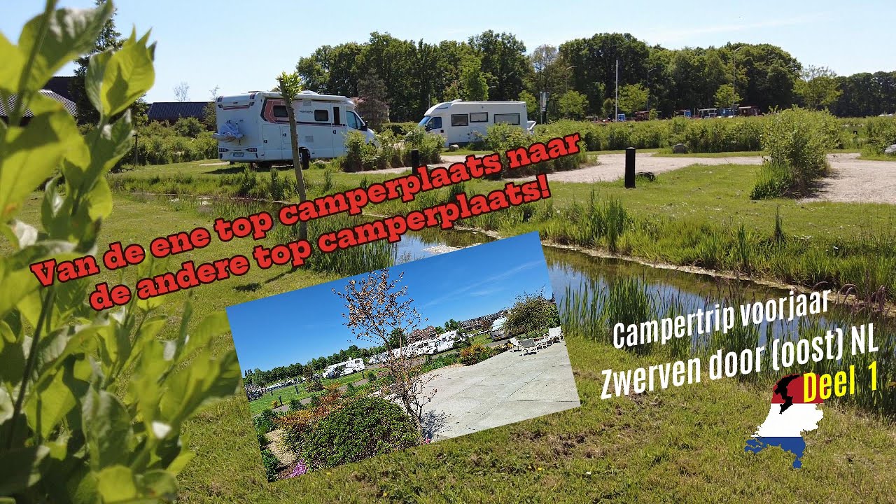Zwerven door OOST- NL deel 1 | CAMPERTRIP voorjaar | #27