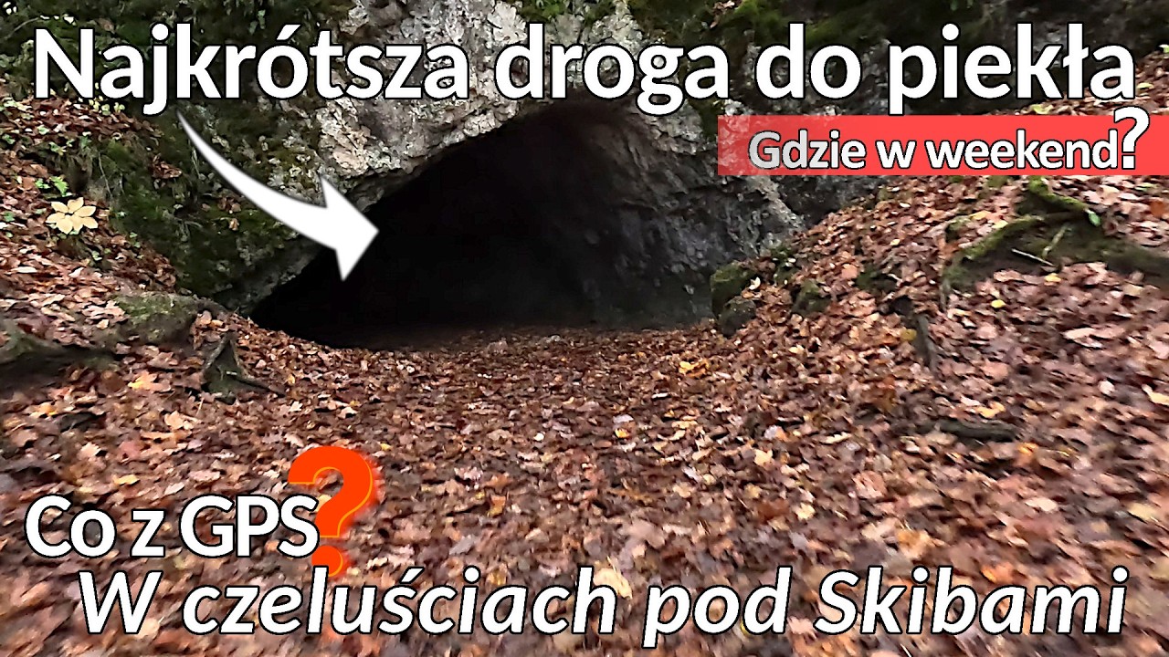 Czy GPS zaprowadzi nas do Piekła?! Jaskinia Piekło – zgubiliśmy ścieżkę i znaleźliśmy diabła!