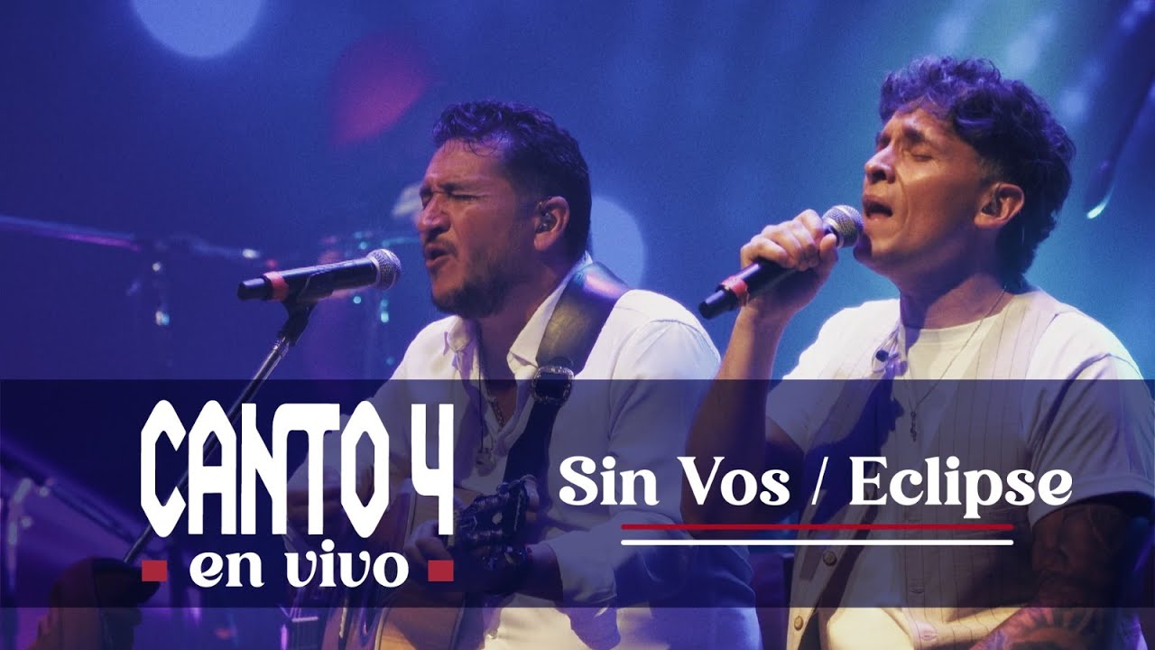 Canto 4 - Sin Vos / Eclipse (En Vivo)