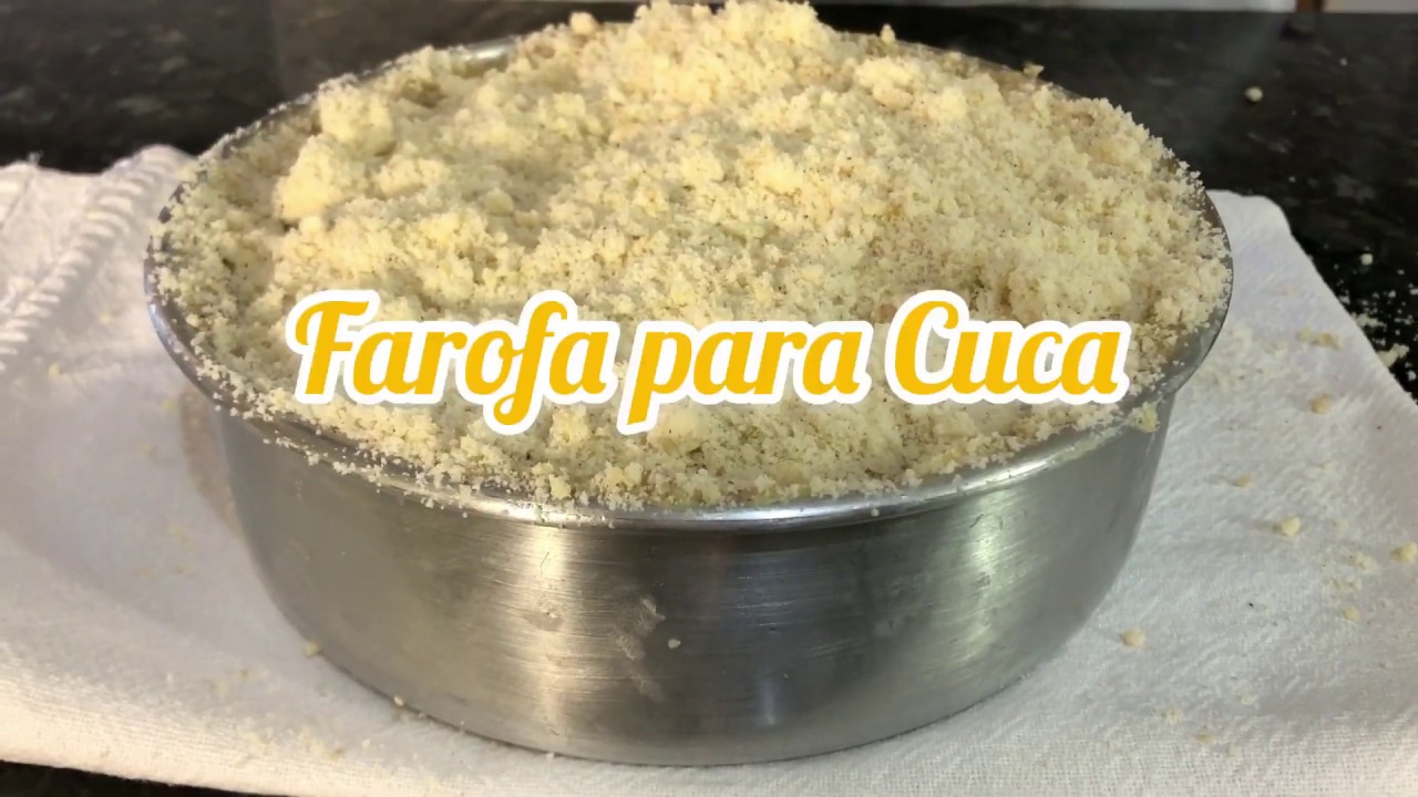 COMO FAZER FAROFA DOCE PARA CUCA! FÁCIL, RÁPIDA E DELICIOSA!