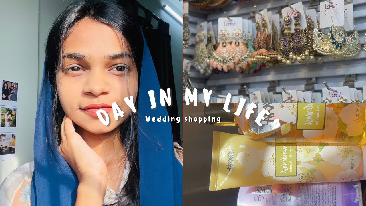 Mini day in my life😍(hostel ,last minute wedding shopping)🤍