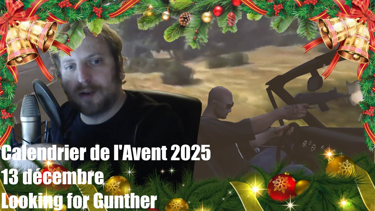Calendrier de l'Avent 2025 - 13 Décembre: Looking for Gunther