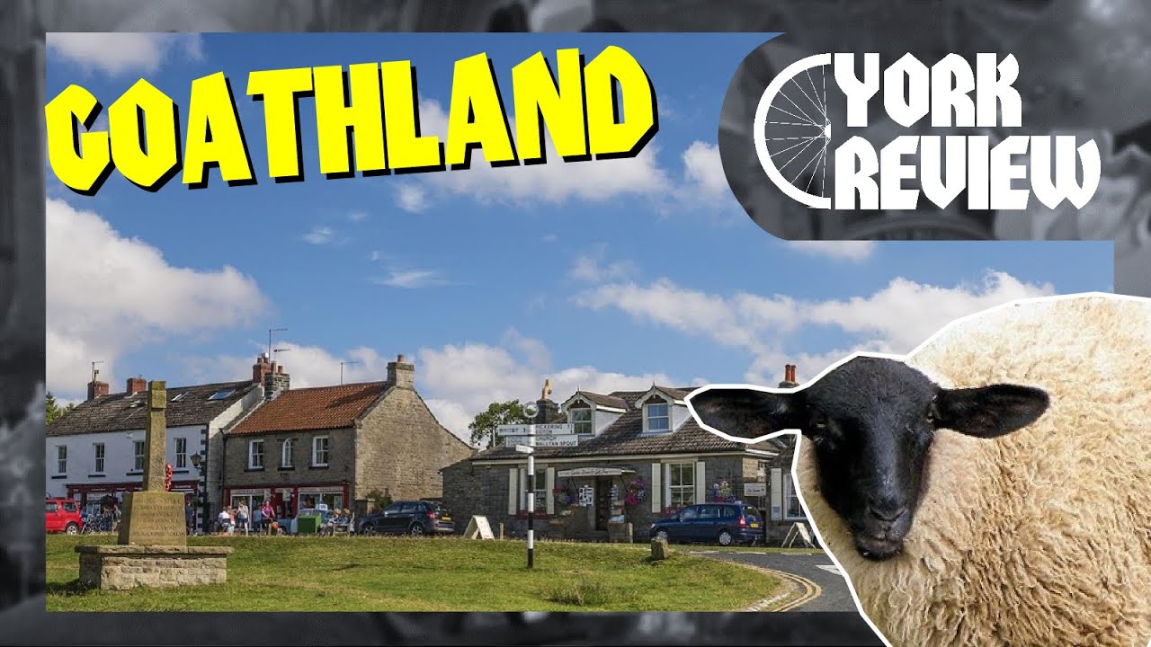 York Review: 39 - Goathland