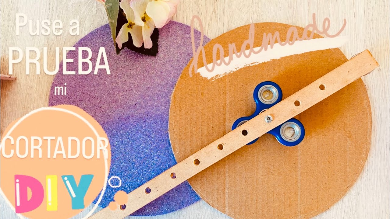 Cómo cortar CÍRCULOS de cartón y foami con un CORTADOR DIY