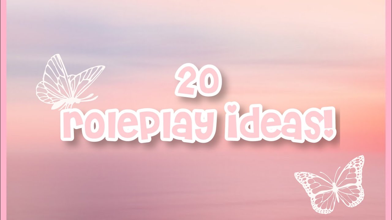 20 roleplay ideas! | brilovesbloxburg
