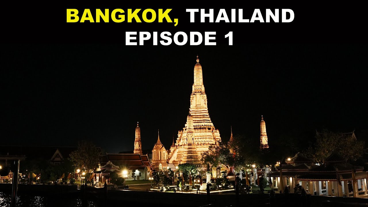 BANGKOK, THAILAND - EPISODE 1 |TRAVELGUIDE