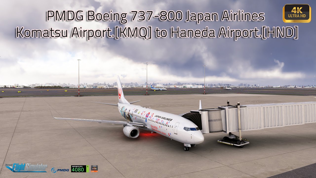 MSFS 2020 PMDG Boeing 737-800 Japan Airlines Komatsu Airport.[KMQ] to Haneda Airport.[HND]