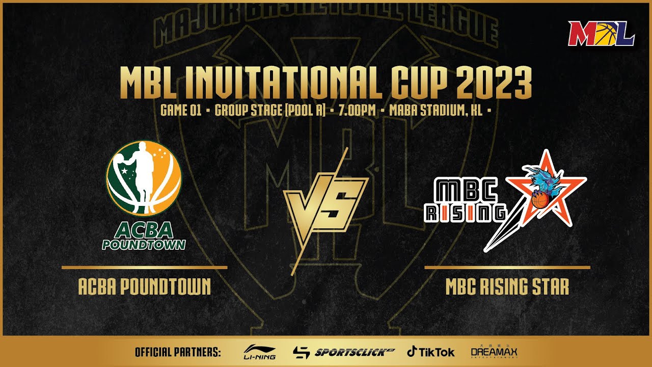 [LIVE] MBL Invitational Cup 2023 | Game 1 | ACBA Poundtown vs MBC Rising Star