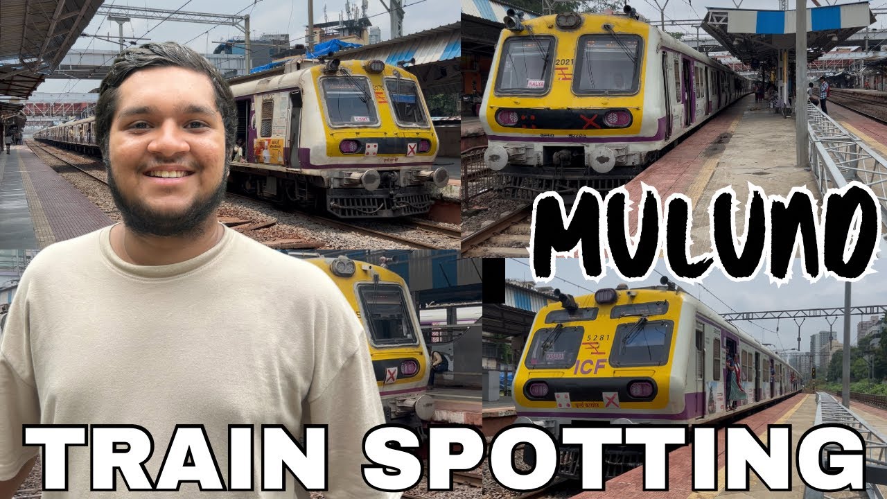 Train Spotting At Mulund Railway Station 🚂