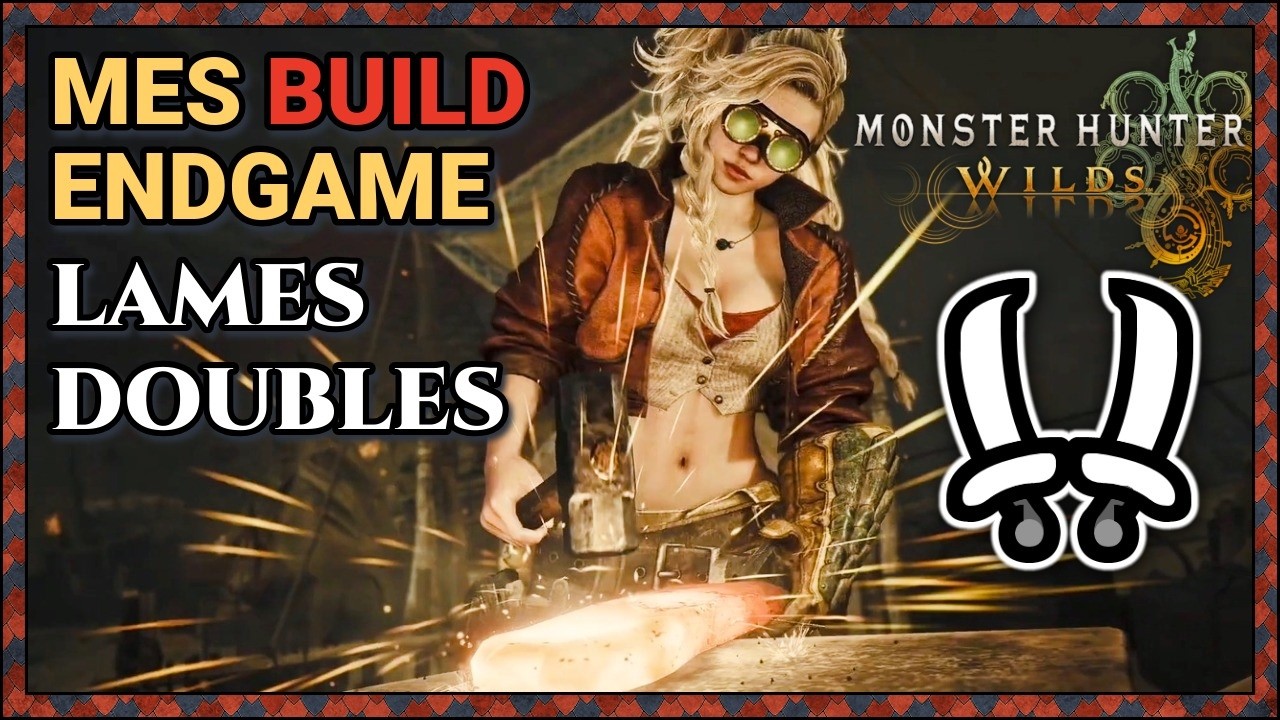 Mes meilleurs build Lames Doubles sur Monster Hunter Wilds !