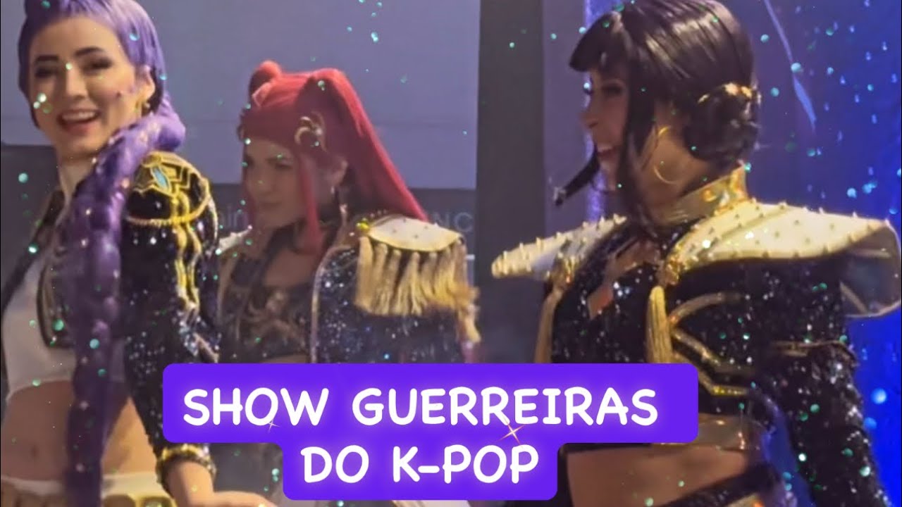 SHOW GUERREIRAS DO K-POP