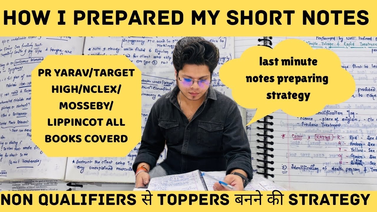 &ldquo;How I Made SHORT NOTES for Nursing Exams: Proven Topper Strategies Revealed!&rdquo;