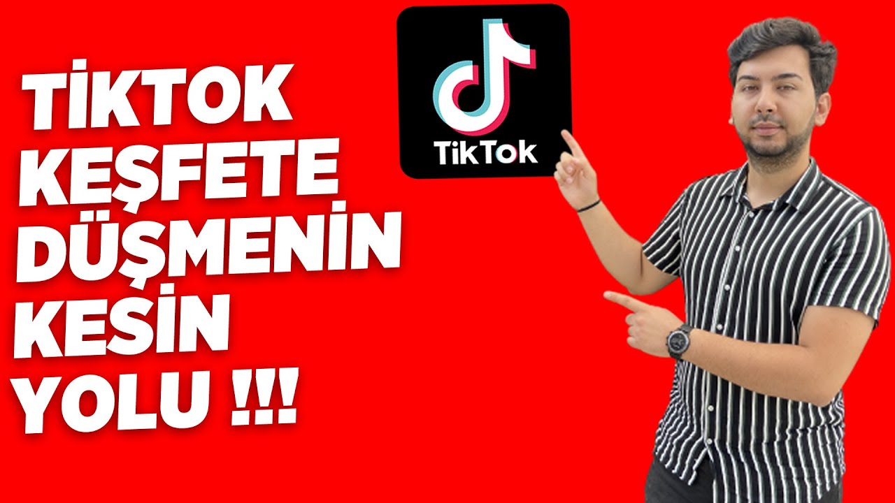 %100 TİKTOK KEŞFETE DÜŞÜRME YÖNTEMİ!!! ( Tik Tok Keşfete Nasıl Düşerim? )