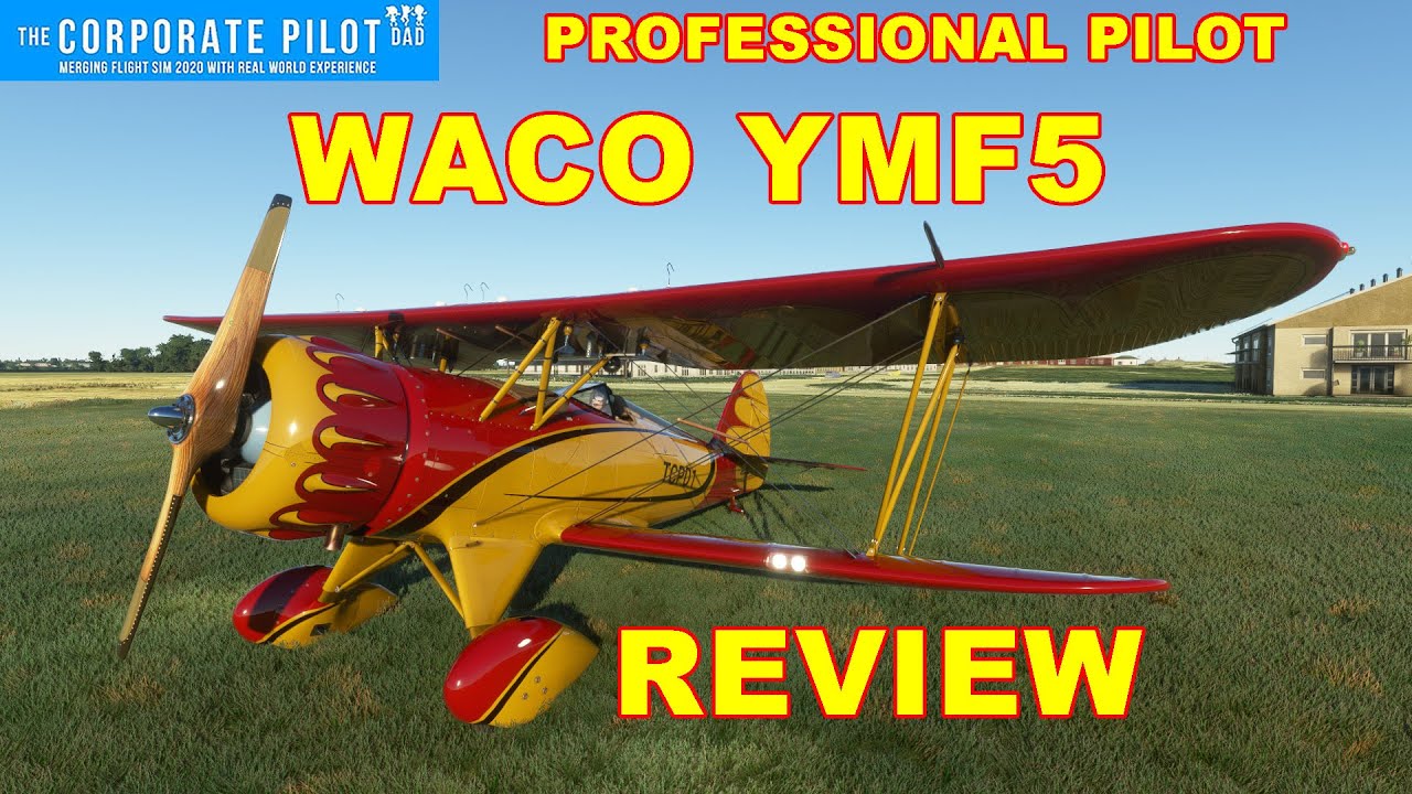 Carenado Waco YMF5 Review - FS2020