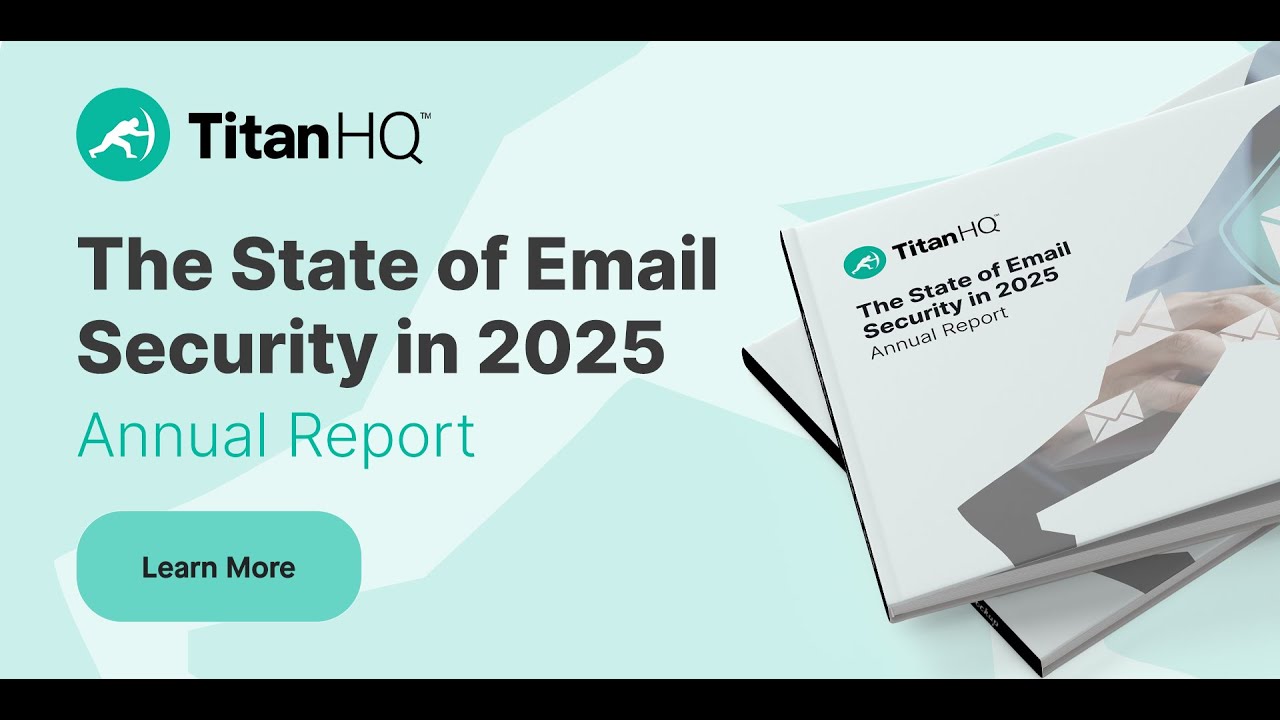 State of Email Security in 2025 | TitanHQ Annual Report Webinar