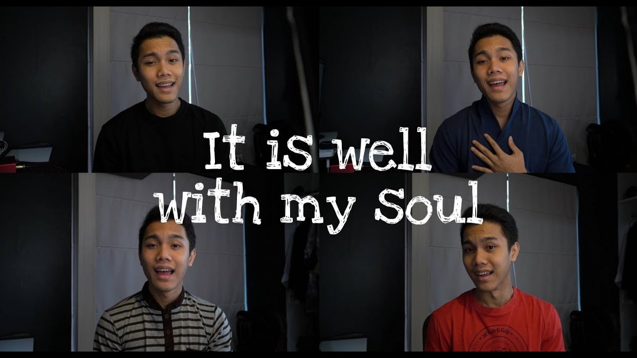 It Is Well with My Soul - Acapella Quartet