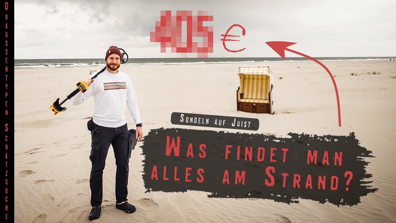 SONDELN auf JUIST | mit dem Metalldetektor am Strand | Draussentyp-Schatzsuche