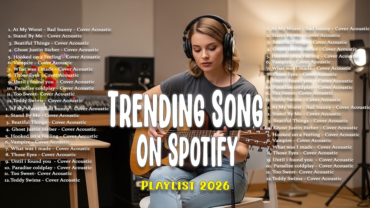 Trending Song on Spotify 2026 💞🎵| English Love Song | Best Acoustic Cover 2026 ~ Dandelions, All