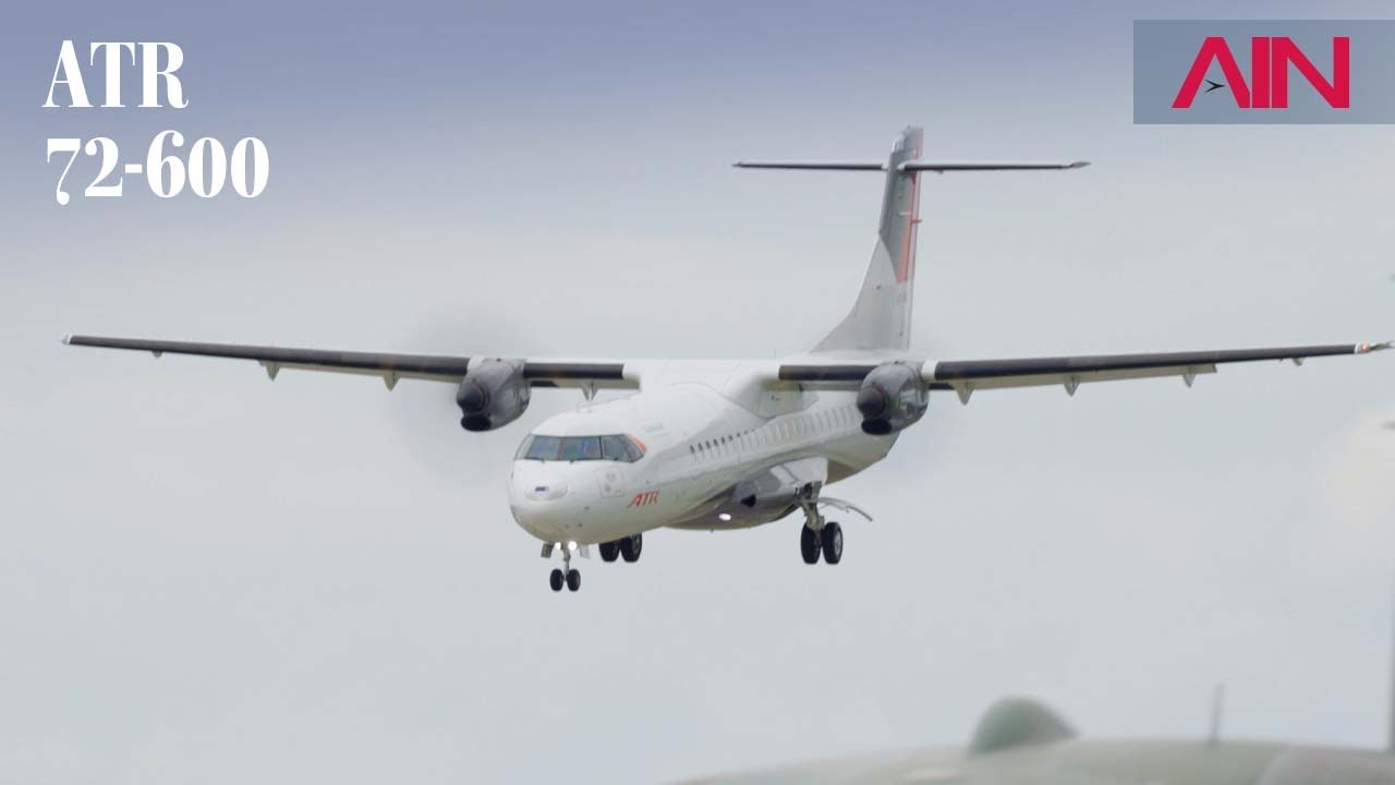 ATR's 72-600 Airliner Flies at the Farnborough Airshow – AIN