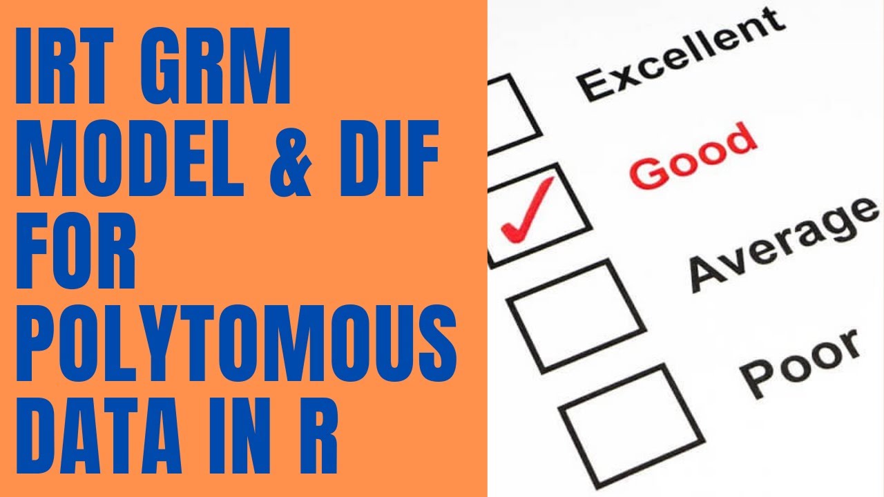 IRT GRM model and DIF for Ordinal Polytomous data in R