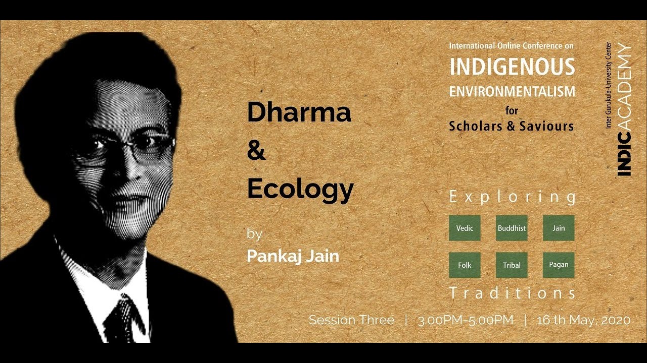 Dharma & Ecology by Pankaj Jain