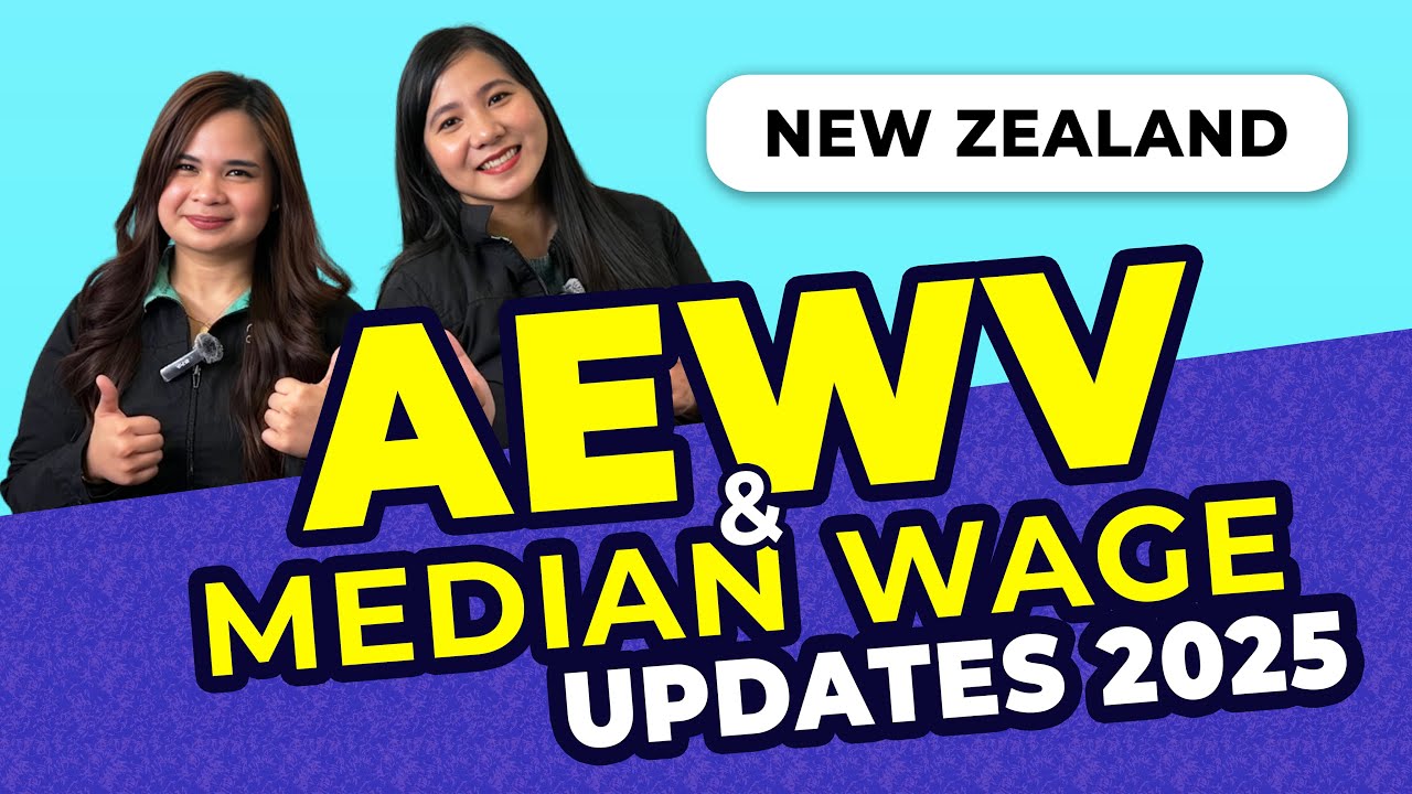 2025 New Zealand Accredited Employer Work Visa (AEWV) & Median Wage Updates || Nations Connect Ltd.