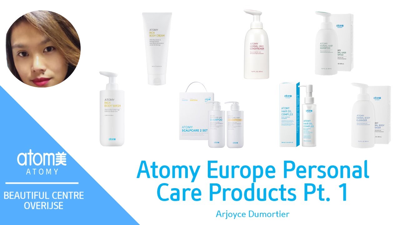 ATOMY EUROPE PERSONAL CARE PRODUCTS PT. 1 | ARJOYCE DUMORTIER