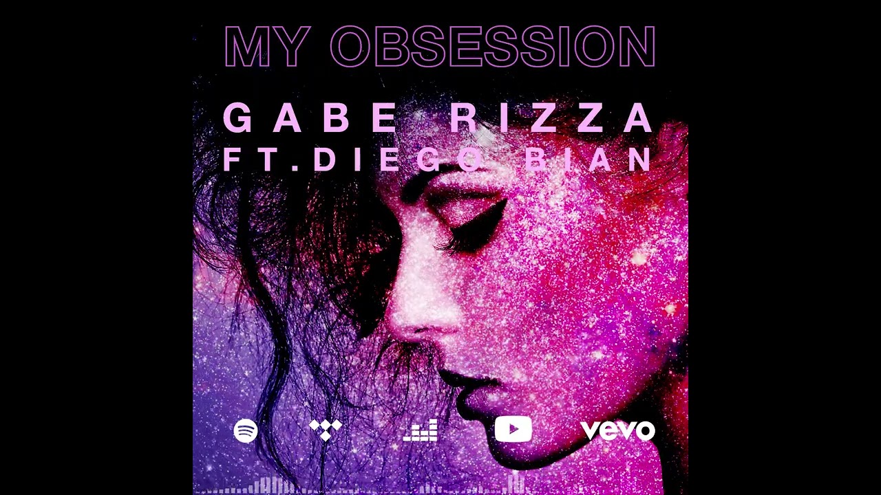 Gabe Rizza ft Diego Bian - My Obsession - Official Music Video - Art Visualiser (SQUARE)