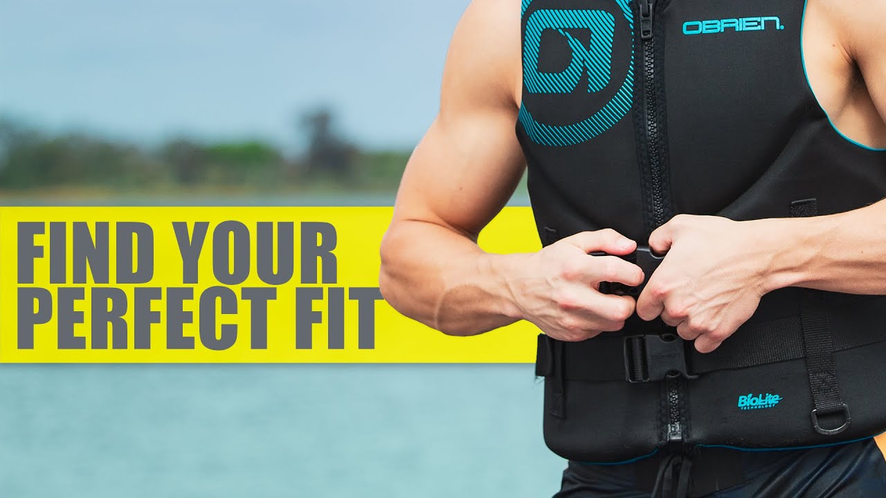 How To Fit Your Life Jacket by O'Brien Watersports