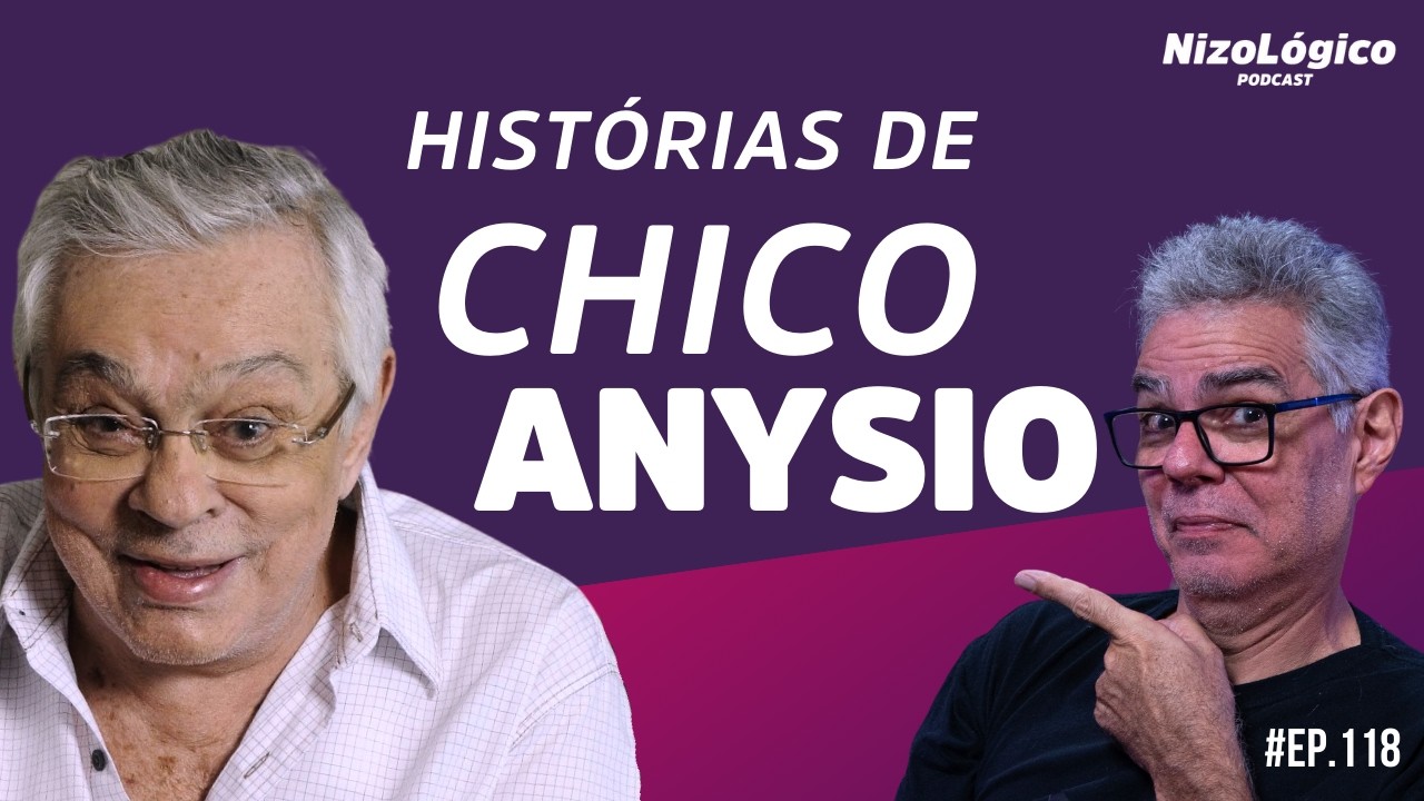 HISTÓRIAS REVELADAS DO CHICO ANYSIO - Nizológico 