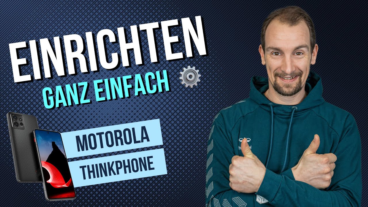 Motorola ThinkPhone - Ersteinrichtung / erste Schritte • 📱 • ⚙️ • ☑️ • Anleitung | Tutorial
