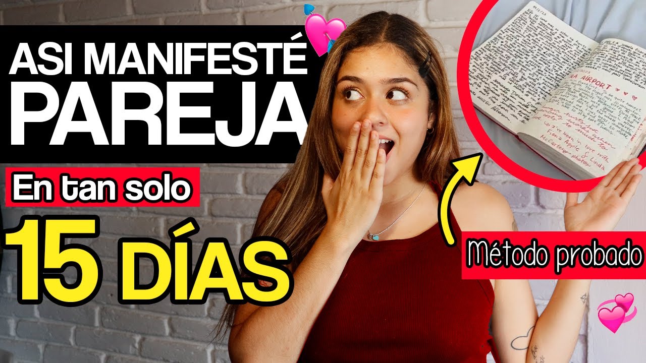 ¿Cómo ATRAER PAREJA con Ley de Atracción? | Funcionó en 15 DÍAS