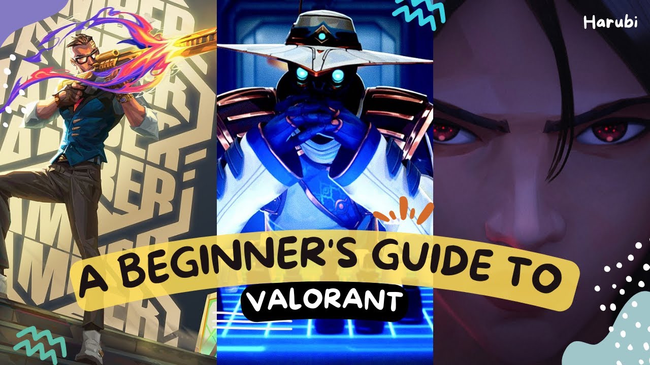 beginners guide to valorant