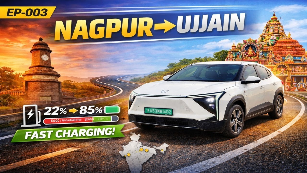 6000 Km EV Road Trip by Mahindra XEV9E | EP 003 | Nagpur to Ujjain | Fast Charging + Highway Review