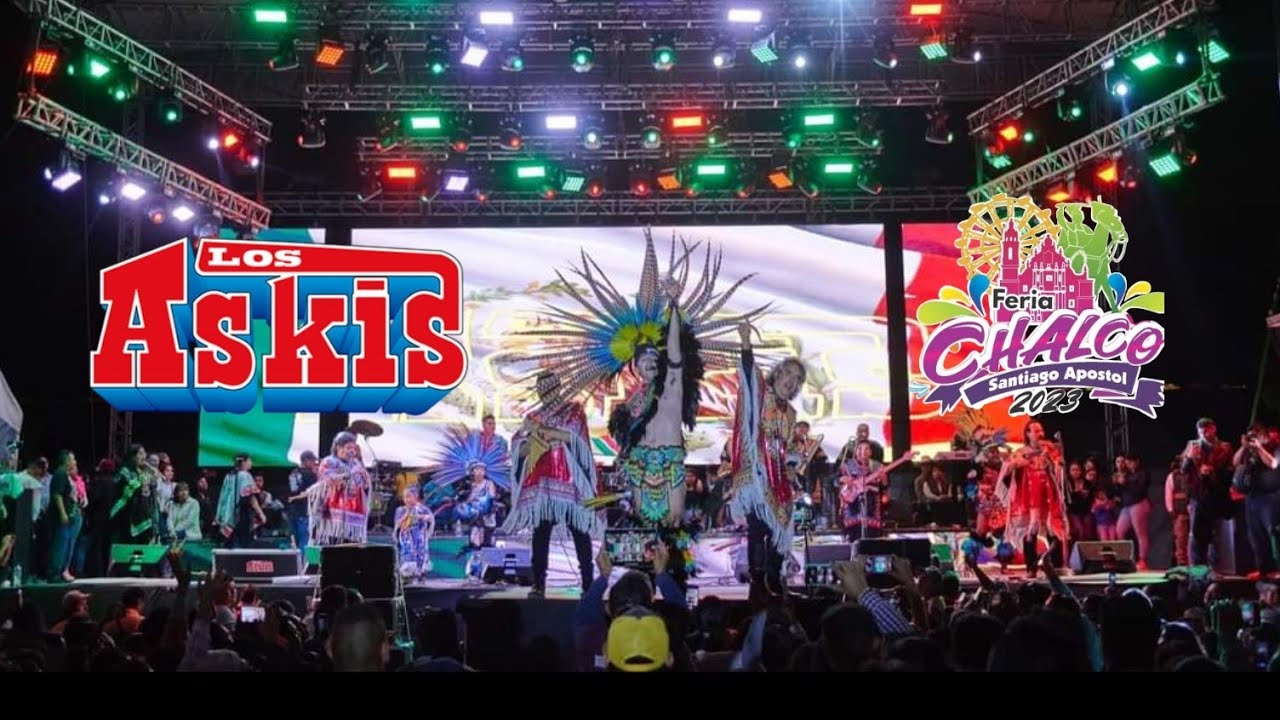 Los Askis - Cumbia Azteca - feria de chalco 2023 | carlscaballerotve |