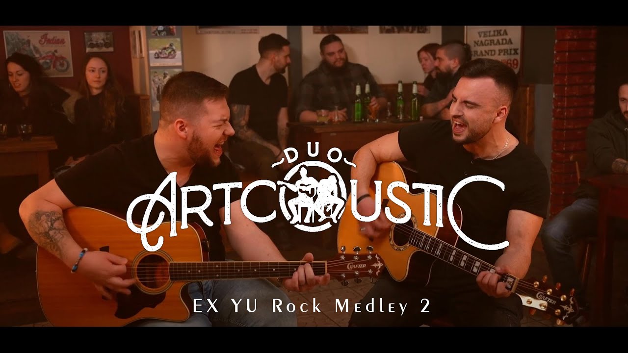 EX YU Rock Medley 2 - Artcoustic Duo