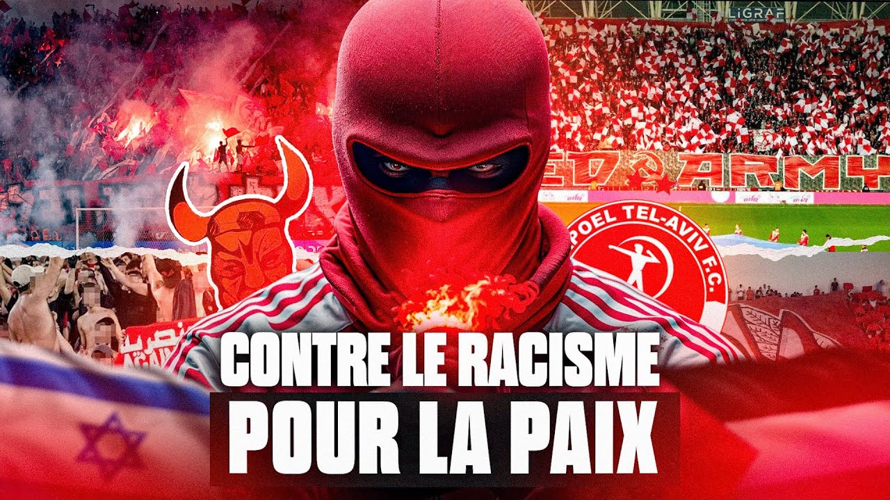 LES ULTRAS DE L'HAPOËL TEL AVIV : ENTRE ANTIFASCISME ET LUTTE POUR LA PAIX