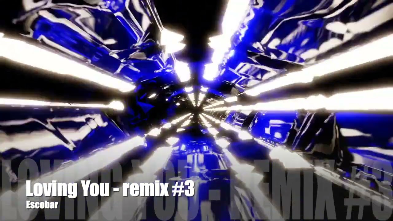 Loving You   remix #3