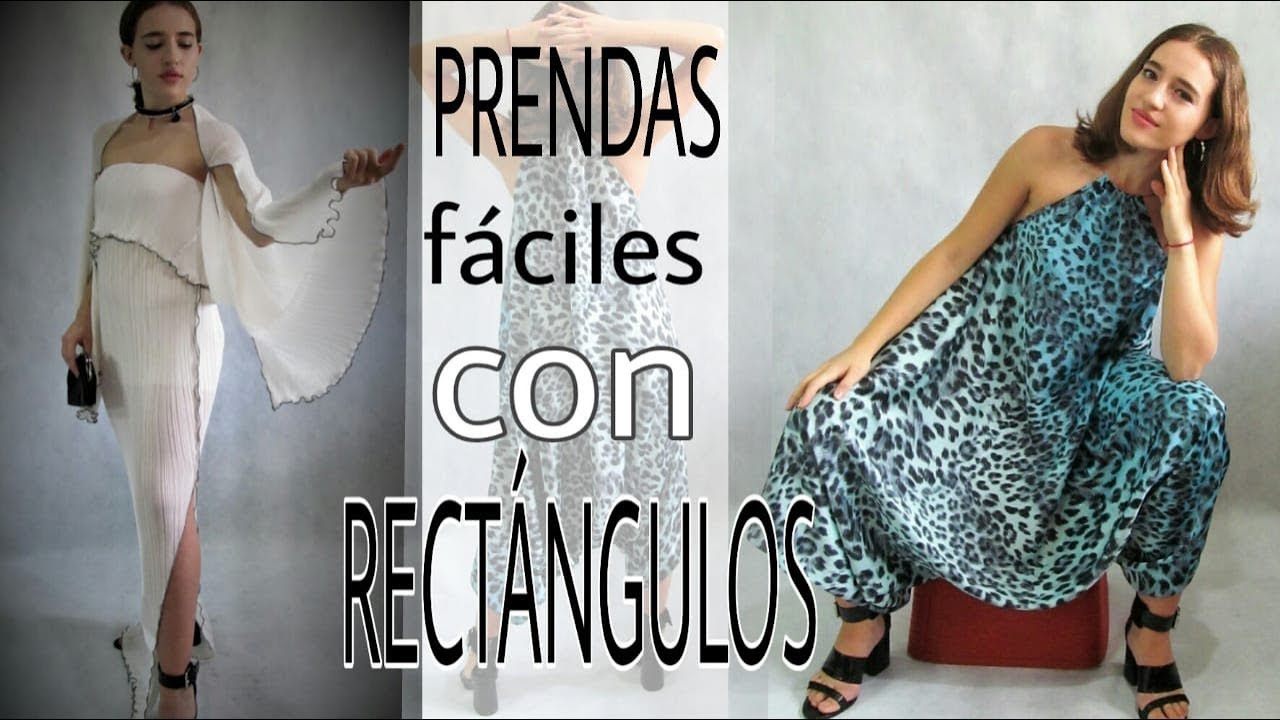 Como hacer PRENDAS FÁCILES CON RECTÁNGULOS - Fabiana Marquesini - 98