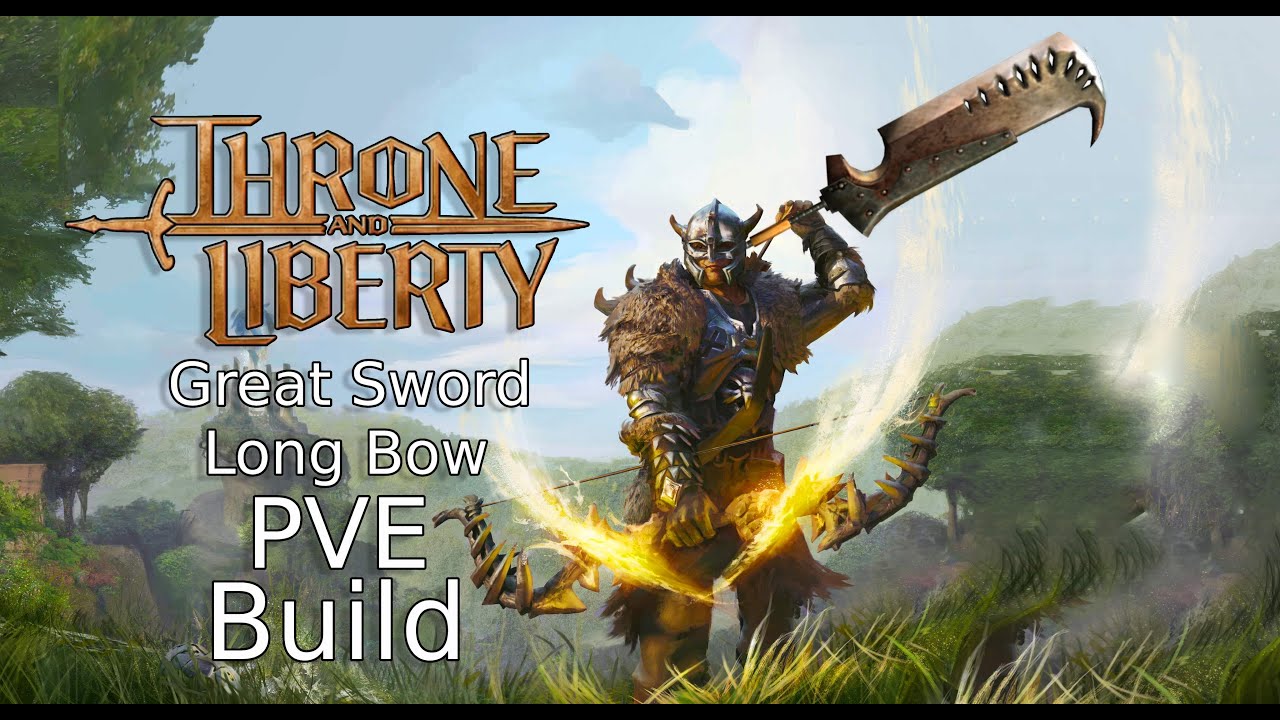 Throne and Liberty Great Sword Long Bow PVE Build (Gameplay)
