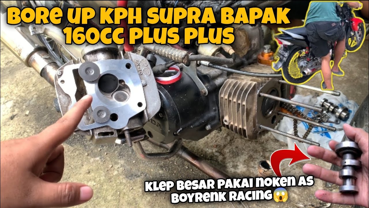 ENGINE ON SUPRA BAPAK BORE UP 160CC, PAKAI KLEP BESAR+NOKEN AS BOYRENK‼️AUTO NGACIR+PADAT SUARANYA‼️